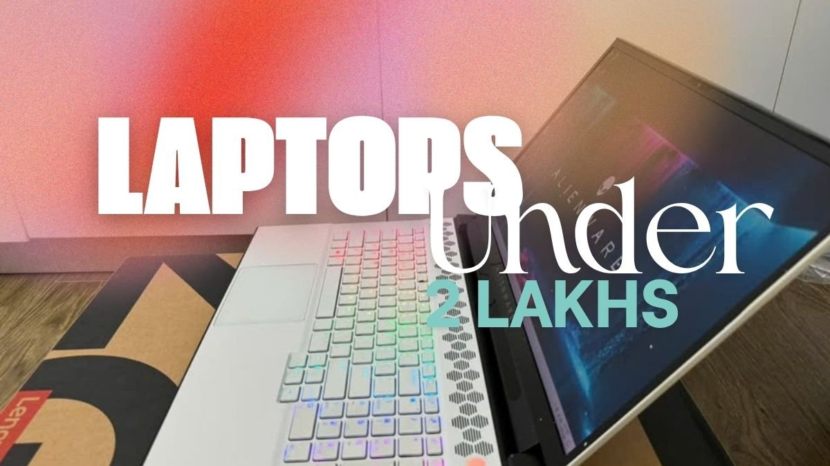 Best Laptops Under 2 Lakhs