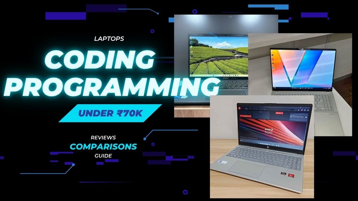 Best Laptops for Coding and Programming Under ₹70,000