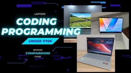 8 Best Laptops for Coding and Programming Under ₹70000